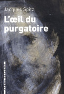 Lil Du Purgatoire (2008) De Jacques Spitz - Autres & Non Classés