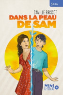 Dans La Peau De Sam (2017) De Camille Brissot - Altri & Non Classificati