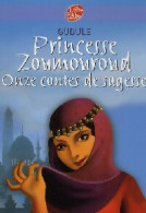Princesse Zoumouroud. Onzes Contes De Sagesse (2008) De Gudule - Andere & Zonder Classificatie