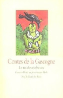 Contes De La Gascogne (2007) De Jean-François Bladé - Andere & Zonder Classificatie
