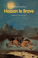 Hassan Le Brave (2002) De Praline Gay-Para - Otros & Sin Clasificación