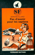 Pas D'avenir Pour Les Sapiens (1980) De Bernard Villaret - Autres & Non Classés