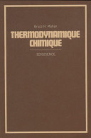 Thermodynamique Chimique (1969) De Bruce H Mahan - Sciences