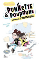 PUNKETTE & POUPOUNE - LES SAMEDIS Z'ÉLECTRIQUES (2021) De Benoît Minville - Altri & Non Classificati