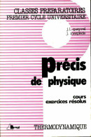 Précis De Physique Tome V : Thermodynamique (1985) De J. L Queyrel - Sciences