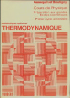 Thermodynamique (1972) De R. Annequin - 18+ Jaar