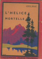 L'hyélice Mortelle (0) De Joseph Brilot - Sonstige & Ohne Zuordnung