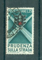 ITALIE - N°743 Obliéré - Prévention Routière. - 1946-60: Gebraucht