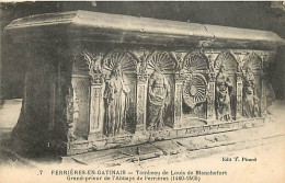 45 - Ferrières En Gatinais - Tombeau De Louis De Blanchefort - Grand-prieur De L'Abbaye De Fernères (1460-1505) - CPA -  - Other & Unclassified