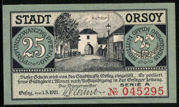 Notgeld Orsoy Am Niederrhein 1921, 25 Pfennig, Kuhtor Und Flusspartie  - [11] Emissions Locales