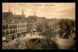 PAYS-BAS - UTRECHT - OUDE GRACHT HAMBURGERBRUG - Utrecht