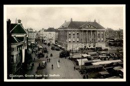 PAYS-BAS - GRONINGEN - GROOLE MERKT MET STADHUIS - Groningen