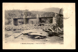 GUINEE - PONT SUR LE TABILI - Guinea