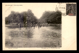 GUINEE - UN GUE SUR LE FEREDOUGOUBA - Guinée