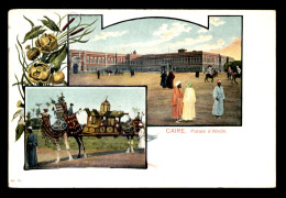 EGYPTE - LE CAIRE - PALAIS D'ABDIN - CARTE LITHOGRAPHIQUE - Cairo