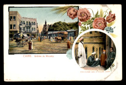 EGYPTE - LE CAIRE - ENTREE DU MOUSKY - ECOLE ARABE DANS LA MOSQUEE HASSAN - PAVOTS - CARTE LITHOGRAPHIQUE - Caïro