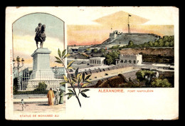 EGYPTE - ALEXANDRIE - FORT NAPOLEON - STATUE DE MAHAMED ALI - CARTE LITHOGRAPHIQUE - Alexandrie