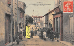 SAINT-ANDRE-de-ROQUELONGUE (Aude) - Rue Du Commerce - Tirage Couleurs - Voyagé 1908 (2 Scans) - Other & Unclassified
