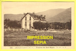 65 HAUTES PYRÉNÉES / ARGELÈS GAZOST / PENSION DU BON REPOS - Argeles Gazost