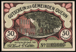 Notgeld Quern, 50 Pfennig, Das Pastorat, Kirche Mit Denkmal  - [11] Local Banknote Issues