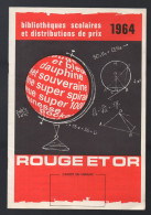 Catalogue ROUGE ET OR 1964     (M6526) - Advertising