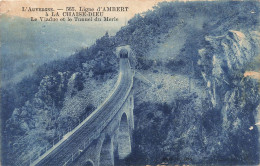 FRANCE - Ligne D'Ambert à La Chaise-Dieu - Le Viaduc Et Le Tunnel Du Merle - Carte Postale Ancienne - Autres & Non Classés