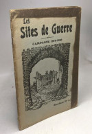 Les Opérations De L'Armée Belge 1914-1918 - Les Sites De Guerre Conservés - History