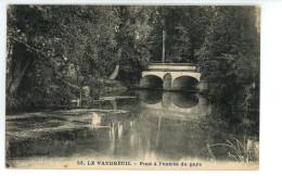 Le Vaudreuil Pont à L'entrée Du Pays - Le Vaudreuil