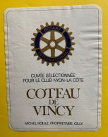 19996 - Suisse Cuvée Pour Le Rotary Club Nyon-La Côte Coteau De Vincy Michel Rolaz - Otros & Sin Clasificación