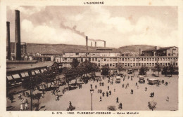 FRANCE - Clermont Ferrand - Usine Michelin - Animé - Carte Postale Ancienne - Clermont Ferrand