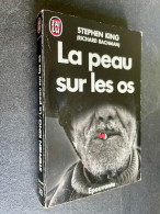 J’AI LU Epouvante N° 2435    LA PEAU SUR LES OS7     Richard BACHMAN (Stephen KING) - Toverachtigroman