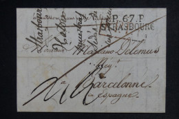 FRANCE - Lettre En PP De Strasbourg Pour Barcelonne En 1817 - L 152703 - 1801-1848: Précurseurs XIX