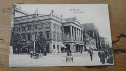 BRESLAU , Stadt Theater .......... 240526-19514 - Schlesien