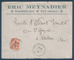 TIMBRE MOUCHON RETOUCHÉ SEUL Sur LETTRE Pour NANTERRE FRANCE CAD FEZ 1917 MAROC ENTETE ERIC MEYNADIER PHARMACIEN - Brieven En Documenten