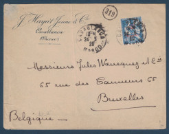 TIMBRE MOUCHON RETOUCHÉ SEUL Sur LETTRE Pour BRUXELLES BELGIQUE CAD CASABLANCA 1920 MAROC ENTETE HAYAT - Storia Postale