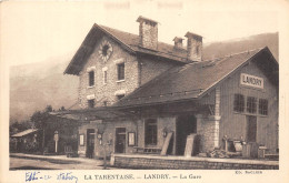 73-LANDRY-LA-TARENTAISE- LA GARE - Autres & Non Classés