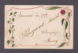 Carte Originale Peinte à La Main Souvenir Du 79è Regiment D' Infanterie 3è Cie Nancy Marcel Bogard De Certilleux - Reggimenti