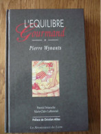 L'équilibre Gourmand - WYNANTS Pierre - Gastronomía