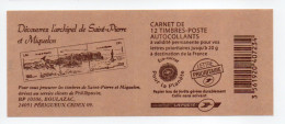 - FRANCE Carnet 12 Timbres Prioritaires Marianne De Beaujard - L'archipel De Saint-Pierre... - VALEUR FACIALE 17,16 € - - Modernos : 1959-…