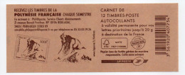 - FRANCE Carnet 12 Timbres Prioritaires Marianne De Beaujard - Les Timbres De La POLYNÉSIE... - VALEUR FACIALE 17,16 € - - Modernos : 1959-…