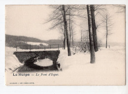 LA HULPE - Le Pont D'Isque - La Hulpe