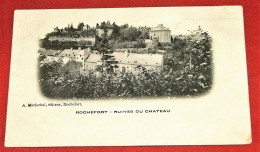 ROCHEFORT  -  Ruines Du Château   - - Rochefort