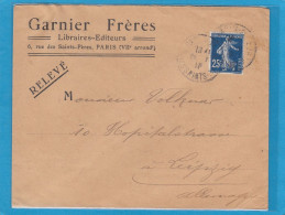 GARNIER FRERES, LIBRAIRIES - EDITEURS, PARIS. LETTRE POUR LEIPZIG AVEC Y+T NO 140a. - Brieven En Documenten