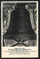 AK Speyer A. Rh., Die Kaiser Glocke Maximilianus Josephus Aus Dem Dom  - Speyer