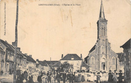 60-LIEUVILLERS- L'EGLISE ET LA PLACE - Sonstige & Ohne Zuordnung