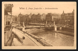 AK Wien, Franz-Josefs-Kai, Ferdinandsbrücke  - Autres & Non Classés