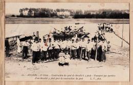 08532 / ♥️ ⭐ ◉ Peu Commun 49-ANGERS Construction Pont Chevalet 4 Pieds 6em GENIE Transport Portière 1910s L.V Photo 22 - Angers