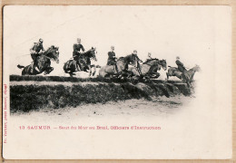 08552 / SAUMUR Maine-et-Loire Saut Du Mur Du BREUIL Officiers D'Instruction Ecole Cavalerie 1900s-VOCKLER Photo N°13 - Saumur
