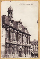 08800 / ⭐ ◉ TROYES 10-Aube L' Hôtel De Ville 1917 Collection T.G 1 - Troyes