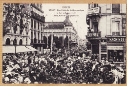 08796 / ⭐ ♥️ TROYES 10-Aube XXXIVe Fête Fédérale GYMNASTIQUE 5,6,7, 8 Juin 1908 Défilé Rue De La REPUBLIQUE - Troyes